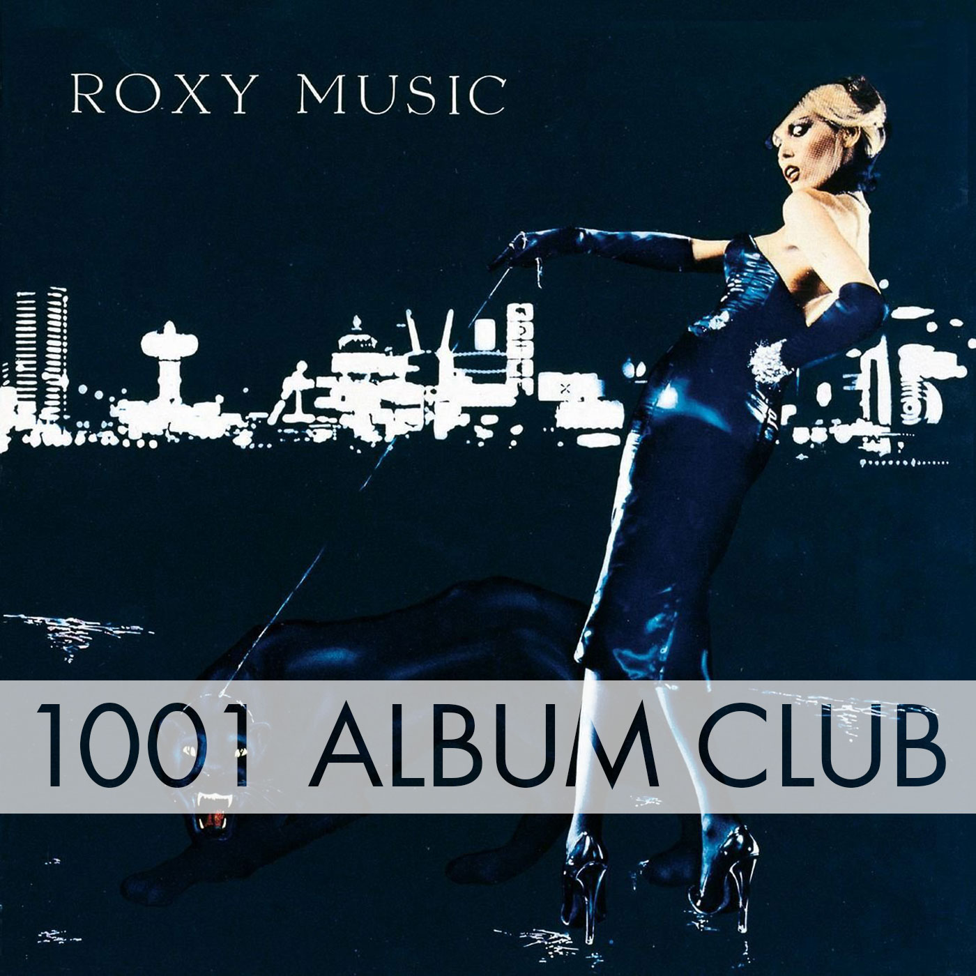 283 Roxy Music – For Your Pleasure – 1001 Album Club